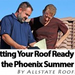 Getting Your Roof Ready For The Phoenix Summer
