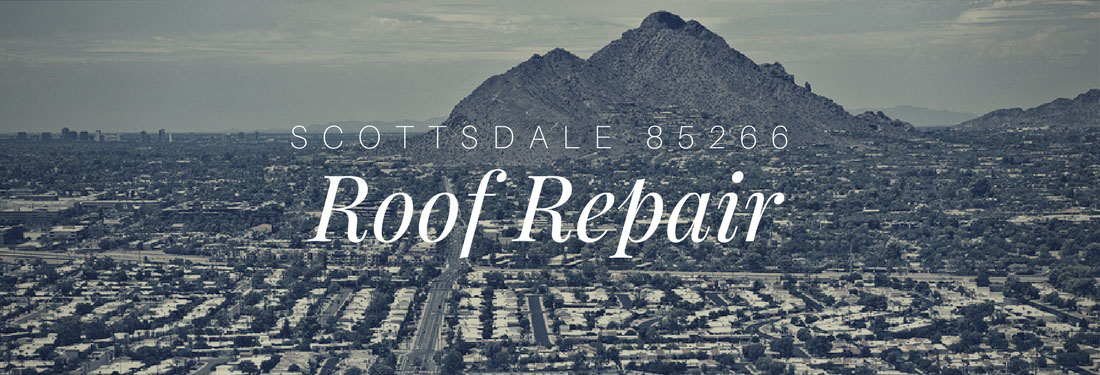 Scottsdale 85266 Roof Repair by Arizona Native Roofing