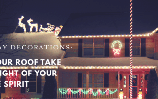 Can Your Roof take the Weight of your Festive Spirit