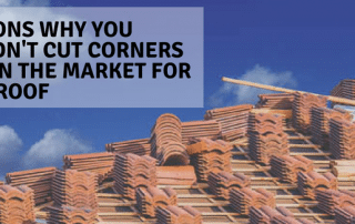 5 Reasons Why You Shouldn't Cut Corners When In the Market for a New Roof