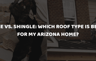 Tile vs Shingle Roof Arizona